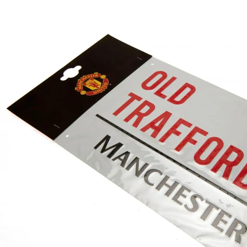 Manchester United FC White Street Sign