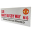 Manchester United FC Sir Matt Busby Way Street Sign - Gift Arch
